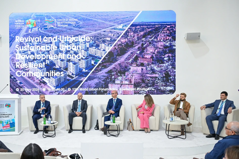 WUF13-də beynəlxalq panel sessiya - "Dirçəliş və urbisid: Dayanıqlı şəhərsalma və davamlı icmalar”