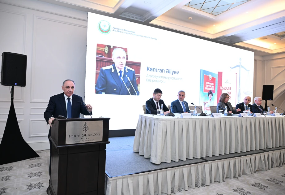 Baş prokuror: Dünyada uşaqlara qarşı zorakılıq halları ciddi narahatlıq doğurur
