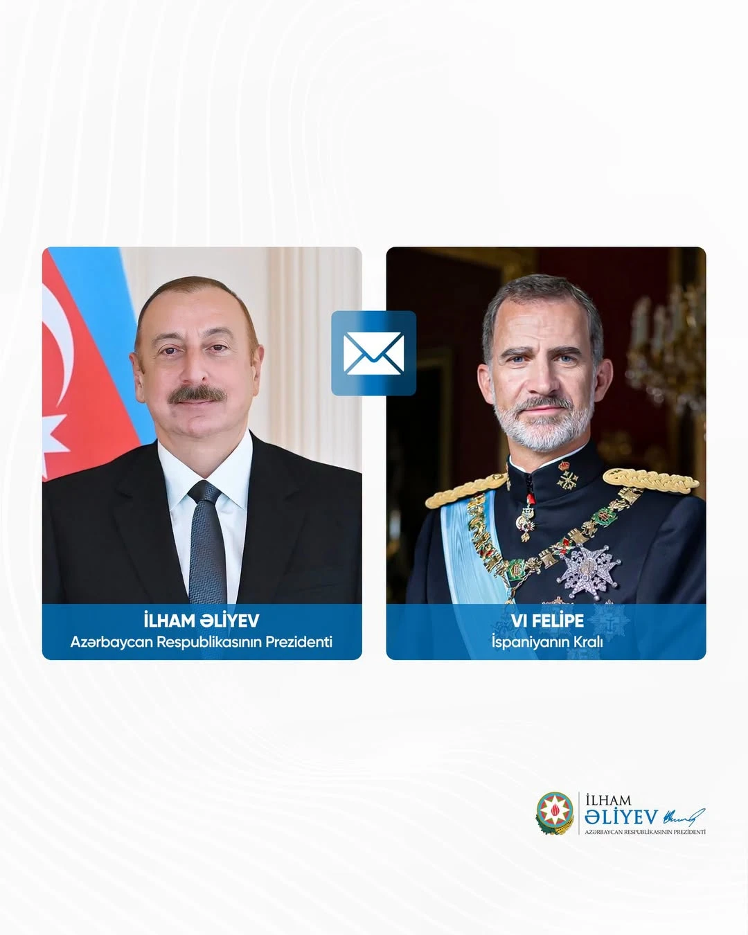 İlham Əliyev Dünya Kubokunu qazanan İspaniyanın kralını təbrik etdi