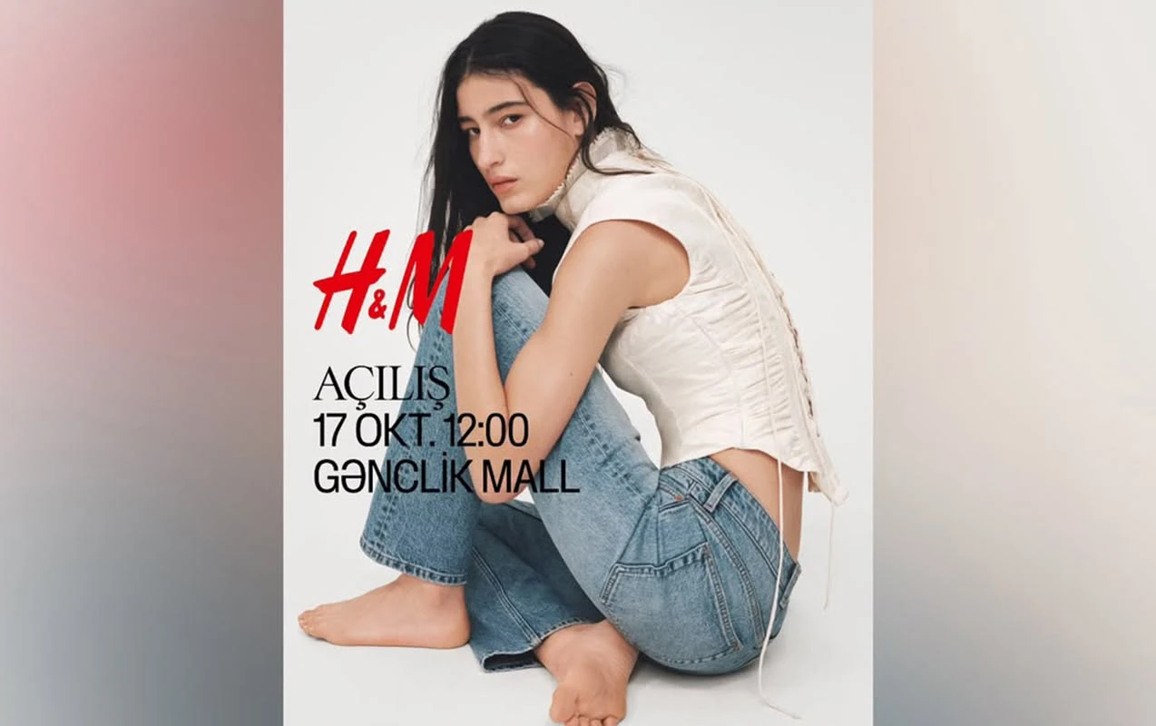 H&M oktyabrın 17-də Azərbaycanda ilk mağazasını açacaq