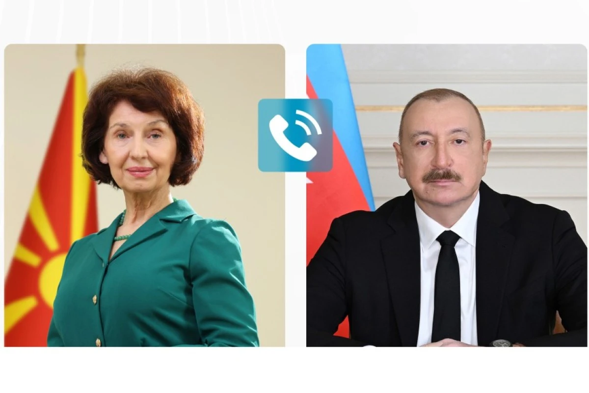 Şimali Makedoniya Respublikasının Prezidenti Qordana Silyanovska-Davkova Azərbaycan Respublikasının Prezidenti İlham Əliyevə zəng edib