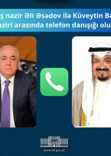 Əli Əsədov ilə Küveytin Baş naziri ilə danışıb